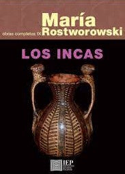 Los Incas. Obras completas IX | María Rostworowski