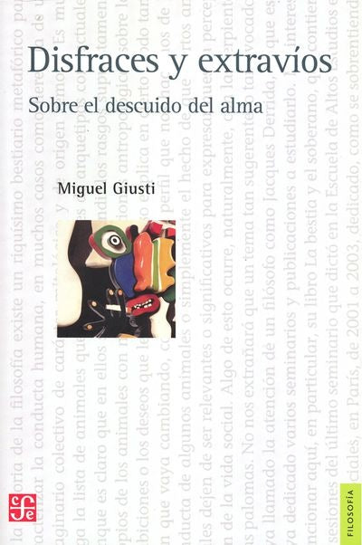 DISFRACES Y EXTRAVIOS | Miguel Giusti