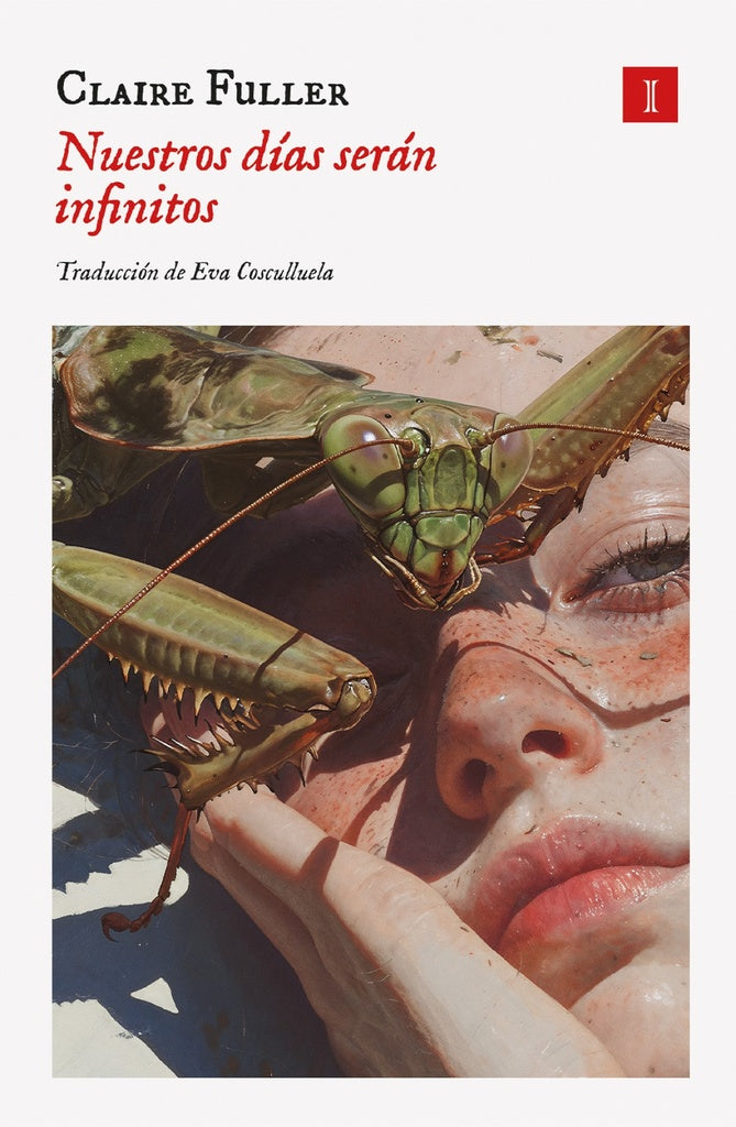 NUESTROS DIAS SERAN INFINITOS | Claire Fuller