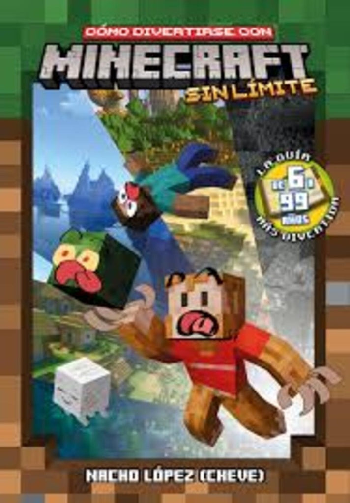 COMO DIVERTIRSE CON MINECRAFT SIN LIMITE | NACHO LOPEZ