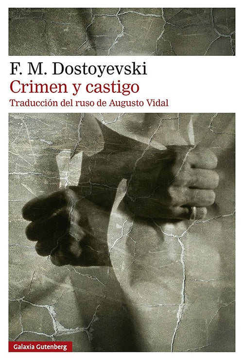 CRIMEN Y CASTIGO | Fiódor Dostoyevski
