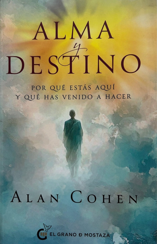 ALMA Y DESTINO | ALAN COHEN