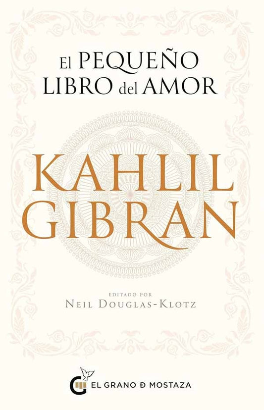 EL PEQUENO LIBRO DEL AMOR | KHALIL GIBRAN