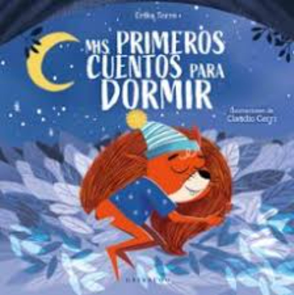 MIS PRIMEROS CUENTOS PARA DORMIR | Erika Torre