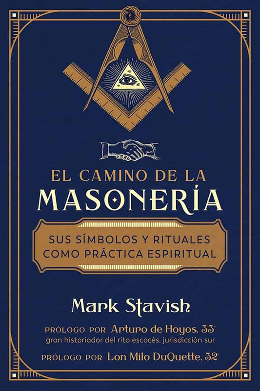 EL CAMINO DE LA MASONERIA | MARK STAVISH