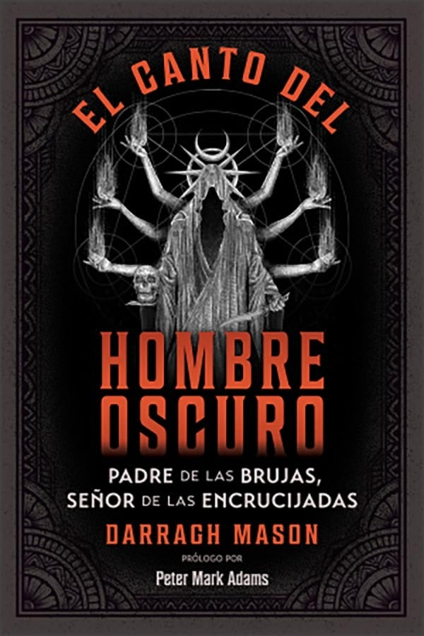 EL CANTO DEL HOMBRE OSCURO | DARRAGH MASON
