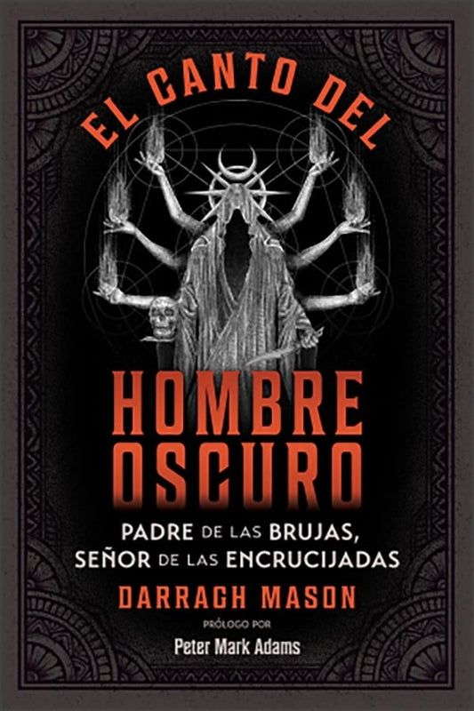 EL CANTO DEL HOMBRE OSCURO | DARRAGH MASON