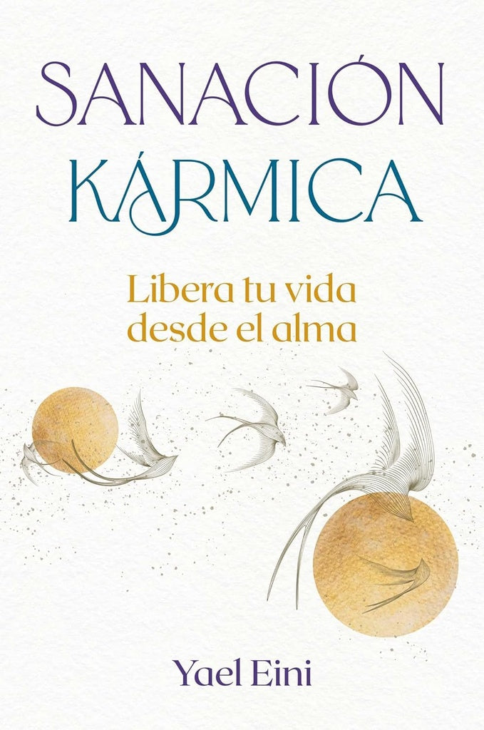 SANACIÓN KÁRMICA | Yael Eini